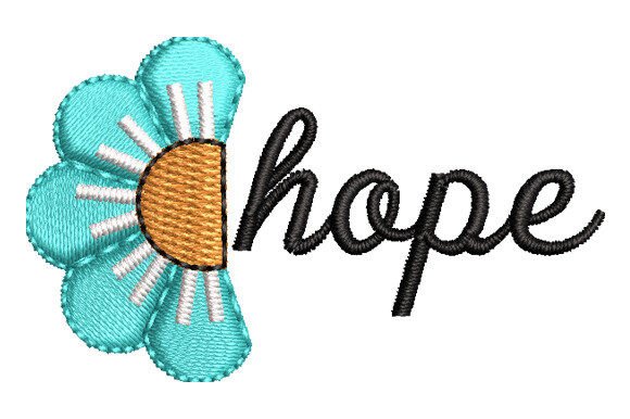 Hope with Flower Embroidery Design